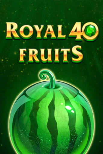 Демо Royal Fruits 40 | Казино Фараон играть без регистрации