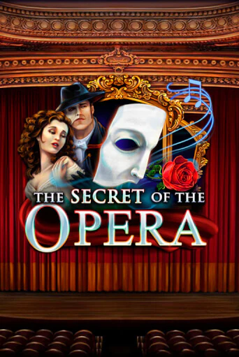 Демо The Secret of the Opera | Казино Фараон играть без регистрации