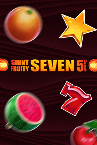 Демо Shiny Fruity Seven 5 Lines | Казино Фараон играть без регистрации