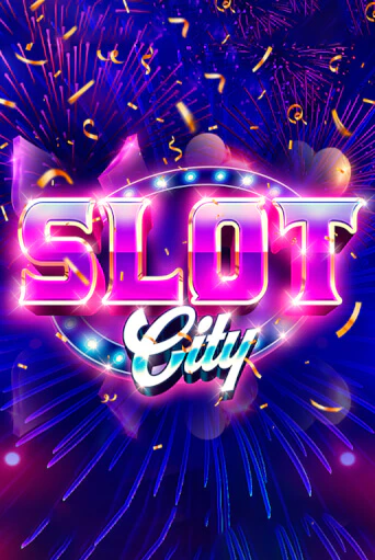 Демо Slot City | Казино Фараон играть без регистрации