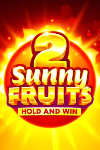 Демо Sunny Fruits 2: Hold and Win | Казино Фараон играть без регистрации