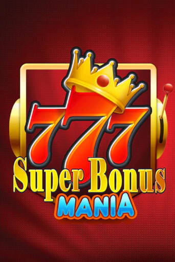 Демо Super Bonus Mania | Казино Фараон играть без регистрации