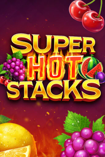 Демо Super Hot Stacks | Казино Фараон играть без регистрации