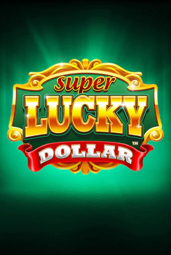 Демо Super Lucky Dollar | Казино Фараон играть без регистрации