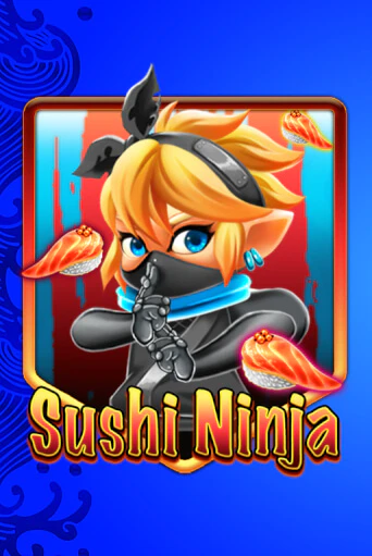 Демо Sushi Ninja | Казино Фараон играть без регистрации