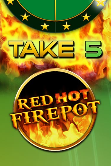 Демо Take 5 Red Hot Firepot | Казино Фараон играть без регистрации