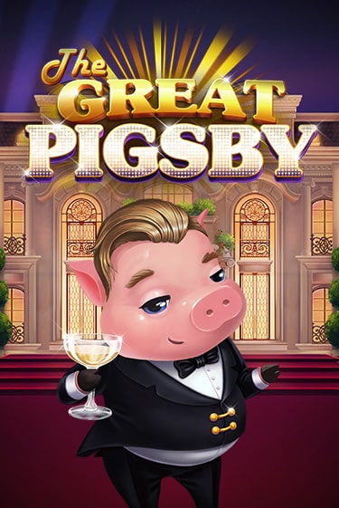 Демо The Great Pigsby | Казино Фараон играть без регистрации