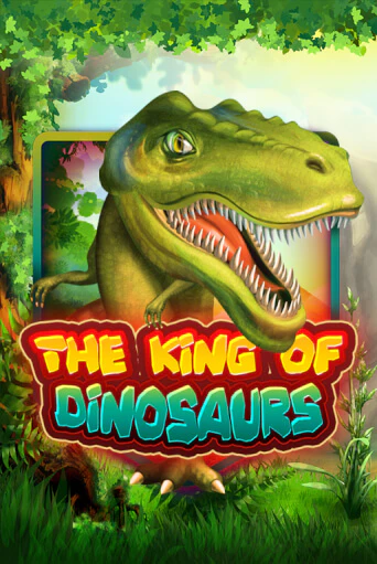 Демо The King of Dinosaurs | Казино Фараон играть без регистрации