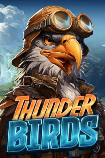 Демо Thunder Birds | Казино Фараон играть без регистрации