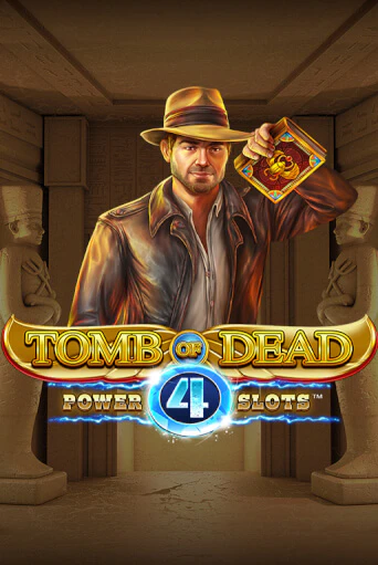 Демо Tomb of Dead: Power 4 slots | Казино Фараон играть без регистрации