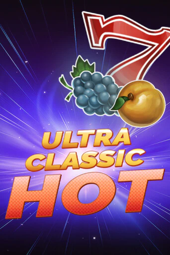 Демо Ultra Classic Hot | Казино Фараон играть без регистрации