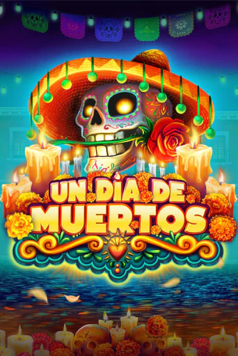 Демо Un Dia De Muertos | Казино Фараон играть без регистрации