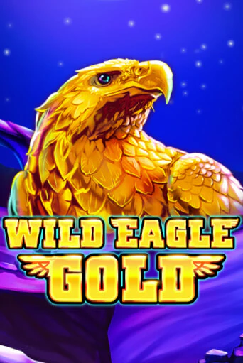 Демо Wild Eagle Gold | Казино Фараон играть без регистрации