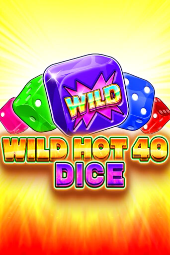 Демо Wild Hot 40 Dice | Казино Фараон играть без регистрации