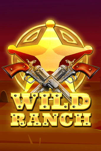 Демо Wild Ranch | Казино Фараон играть без регистрации