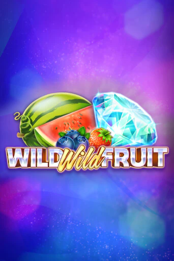 Демо Wild Wild Fruit | Казино Фараон играть без регистрации