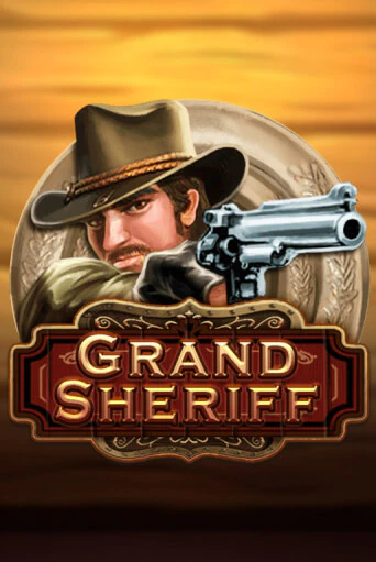 Демо Grand Sheriff | Казино Фараон играть без регистрации