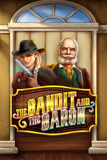 Демо The Bandit and the Baron | Казино Фараон играть без регистрации