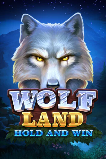 Демо Wolf Land: Hold and Win | Казино Фараон играть без регистрации